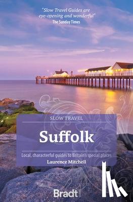 Mitchell, Laurence - Suffolk (Slow Travel)