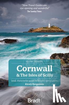 Fergusson, Kirsty - Cornwall & the Isles of Scilly