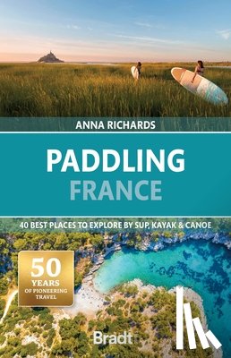 Richards, Anna - Paddling France