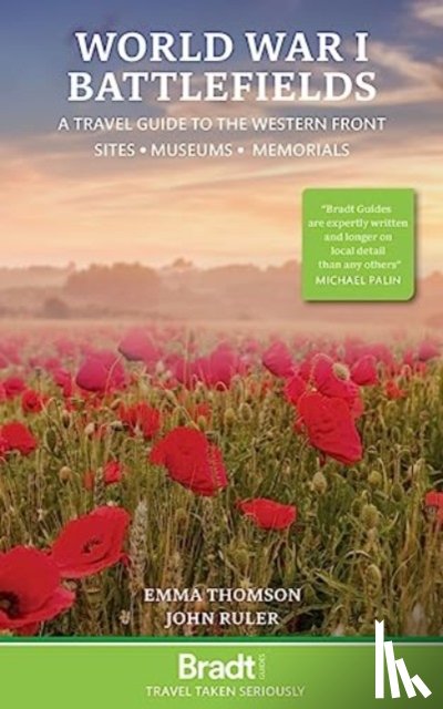 Thomson, Emma, Ruler, John - World War I Battlefields: A Travel Guide to the Western Front