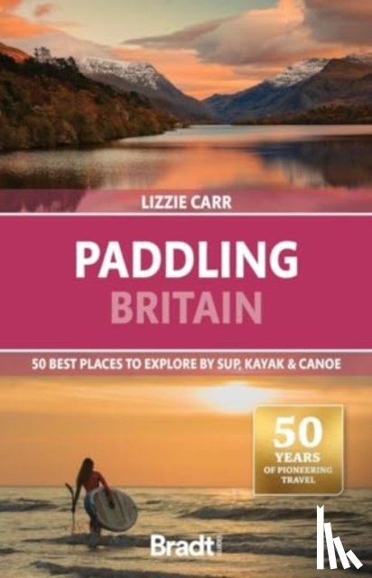 Carr, Lizzie - Paddling Britain