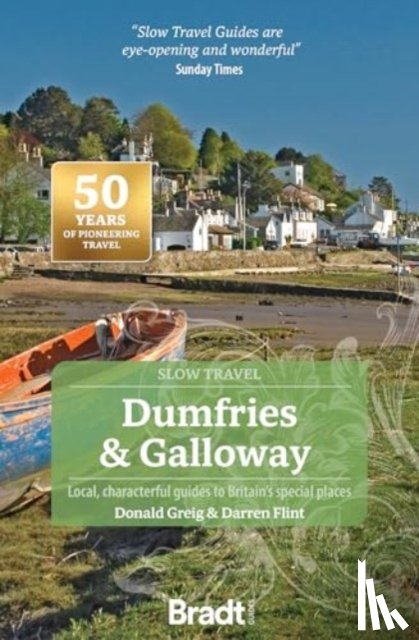 Greig, Donald, Flint, Darren - Dumfries and Galloway (Slow Travel)
