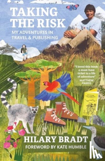 Bradt, Hilary - Taking the Risk