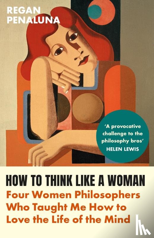 Penaluna, Regan - How to Think Like a Woman