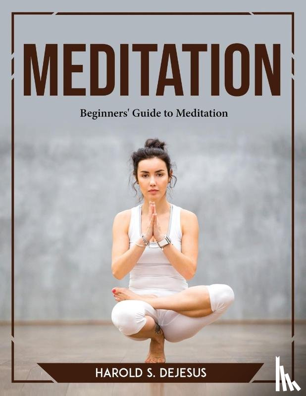 Harold S DeJesus - Meditation