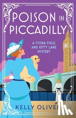 Oliver, Kelly - Poison in Piccadilly