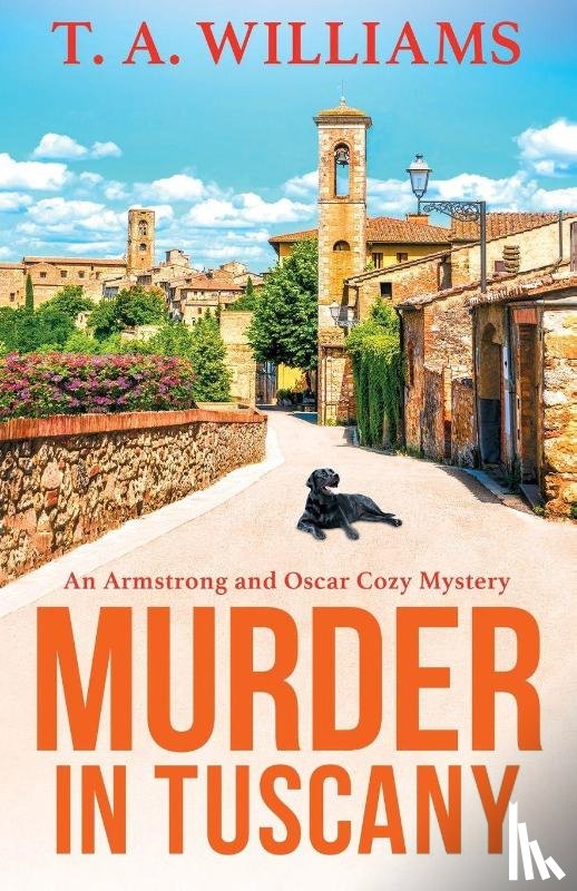 T A Williams - Murder in Tuscany