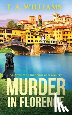 T A Williams - Murder in Florence