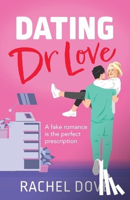 Dove, Rachel - Dating Dr Love