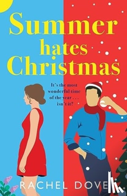 Rachel Dove - Summer Hates Christmas