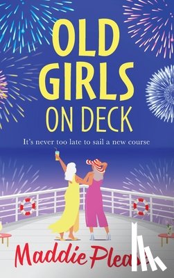 Maddie Please - Old Girls on Deck