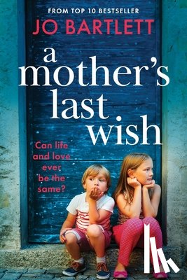 Bartlett, Jo - A Mother's Last Wish