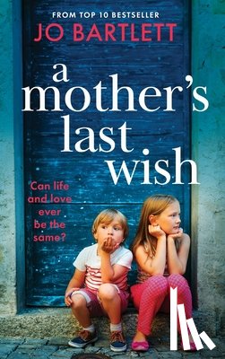 Bartlett, Jo - A Mother's Last Wish