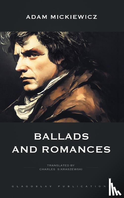 Mickiewicz, Adam - Ballads and Romances