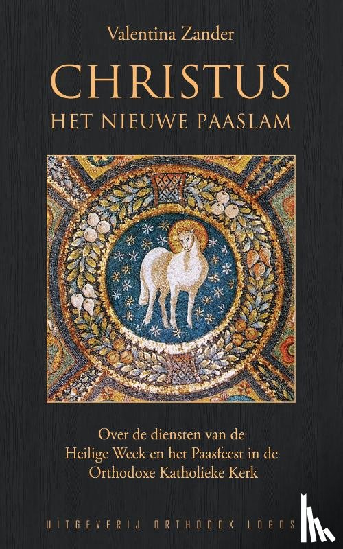 Zander, Valentina - Christus het nieuwe Paaslam