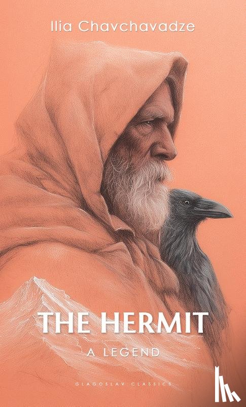 Chavchavadze, Ilia - The Hermit