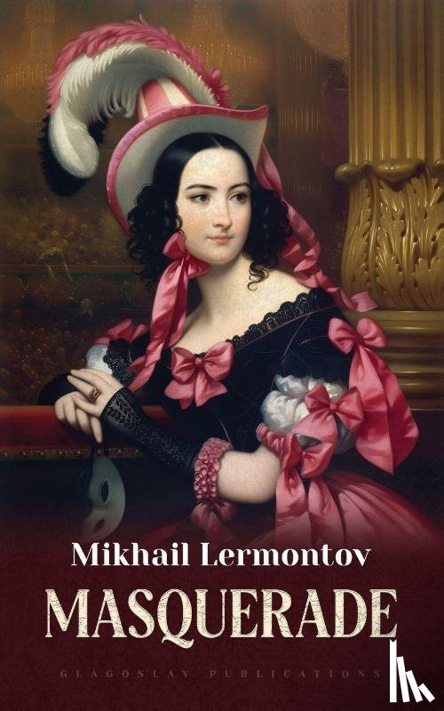 Lermontov, Mikhail - Masquerade