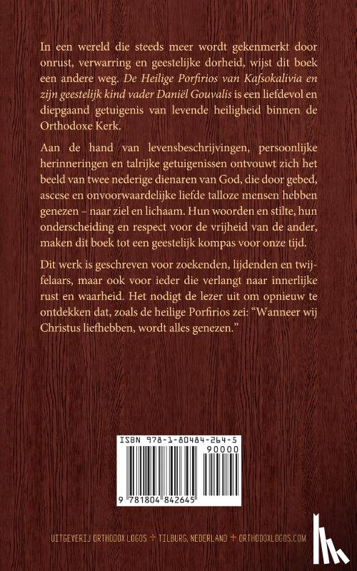 Nikitara-Kremmyda, Christina - De Heilige Porfirios van Kafsokalivia en zijn geestelijk kind vader Daniël Gouvalis