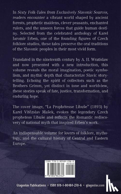 Erben, Karel Jaromír - Sixty Folk-Tales from Exclusively Slavonic Sources