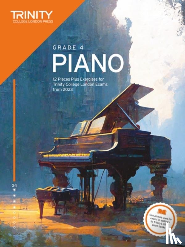 College London, Trinity - Trinity College London Piano Exam Pieces Plus Exercises from 2023: Grade 4