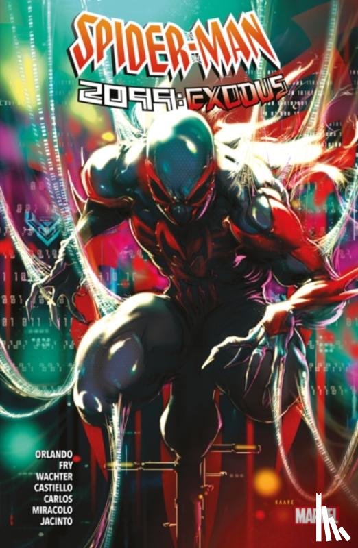 Orlando, Steve - Spider-Man 2099: Exodus