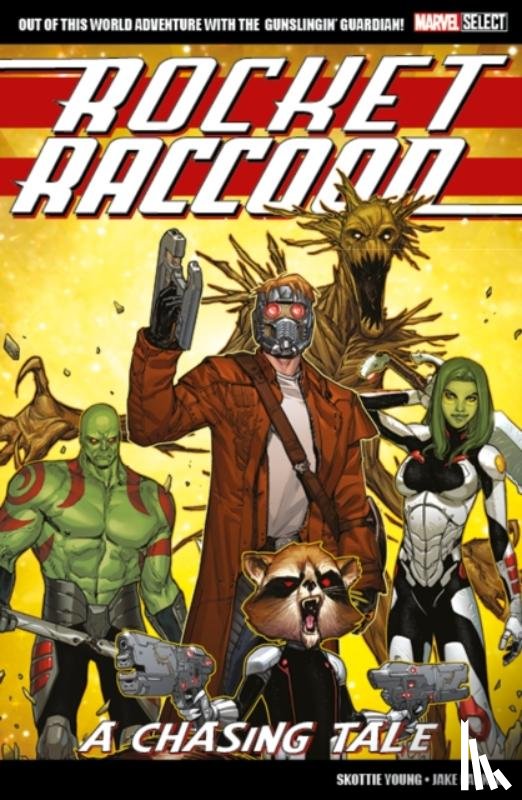 Young, Skottie - Marvel Select Rocket Raccoon: A Chasing Tale