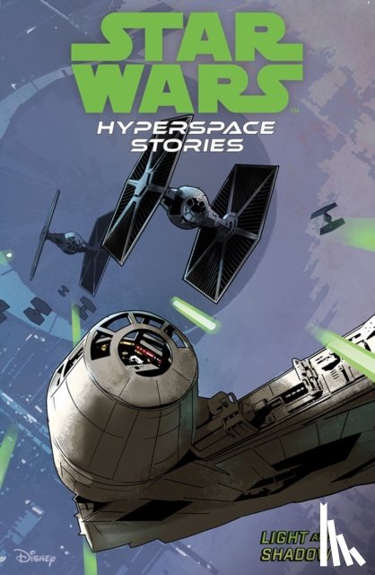 Moreci, Michael, Deibert, Amanda, Castellucci, Cecil - Star Wars Hyperspace Stories: Light and Shadow
