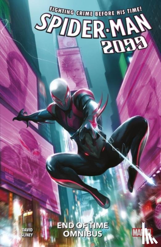 David, Peter - Spider-Man 2099: End of Time Omnibus