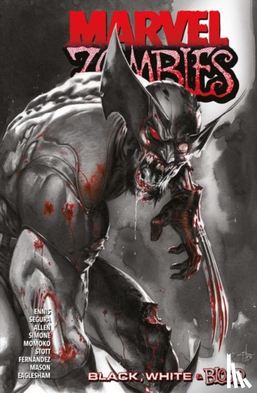 Various - Marvel Zombies: Black, White and Blood