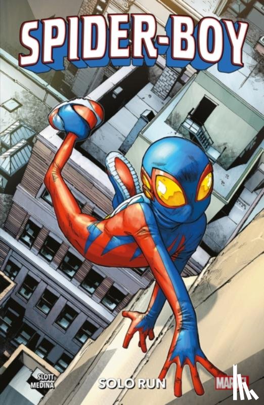 Slott, Dan - Spider-Boy Vol. 1: Solo Run