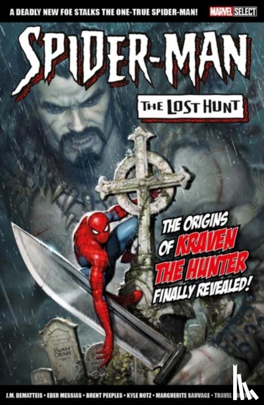 Dematteis, J.M. - Marvel Select Spider-Man: The Lost Hunt