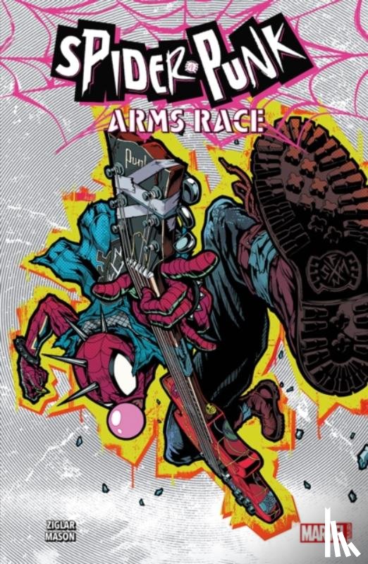 Ziglar, Cody - Spider-Punk: Arms Race