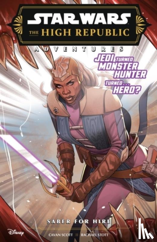 Scott, Cavan - Star Wars The High Republic Adventures: Saber For Hire