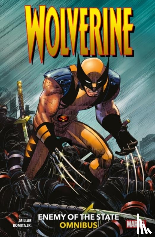 Millar, Mark - Wolverine: Enemy of The State