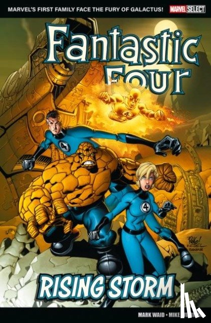 Waid, Mark - Marvel Select - Fantastic Four: Rising Storm