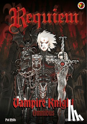 Mills, Pat - Requiem Vampire Knight Omnibus Vol. 1