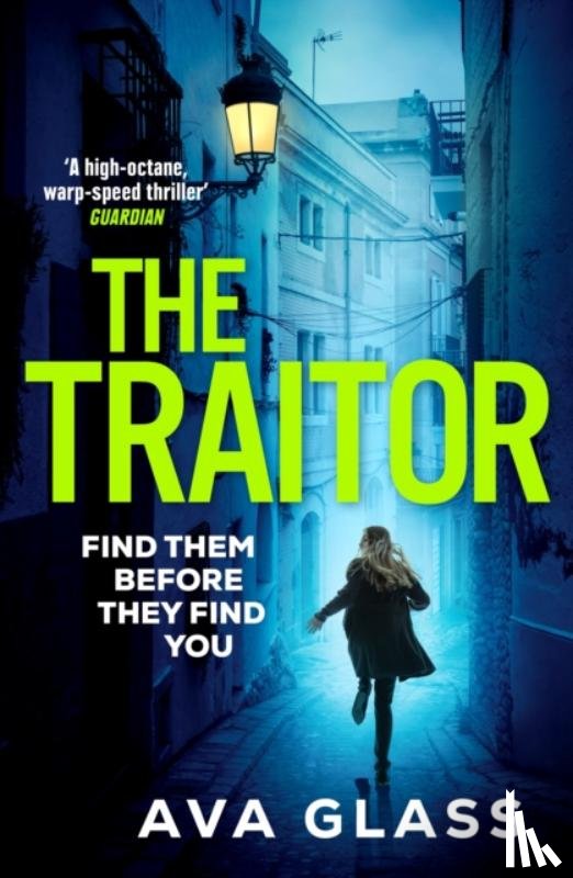 Glass, Ava - The Traitor