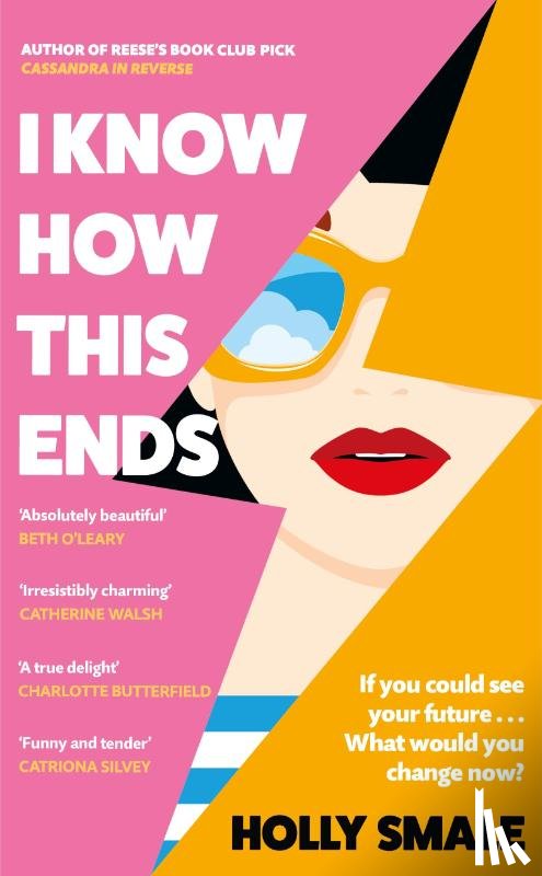 Smale, Holly - I Know How This Ends