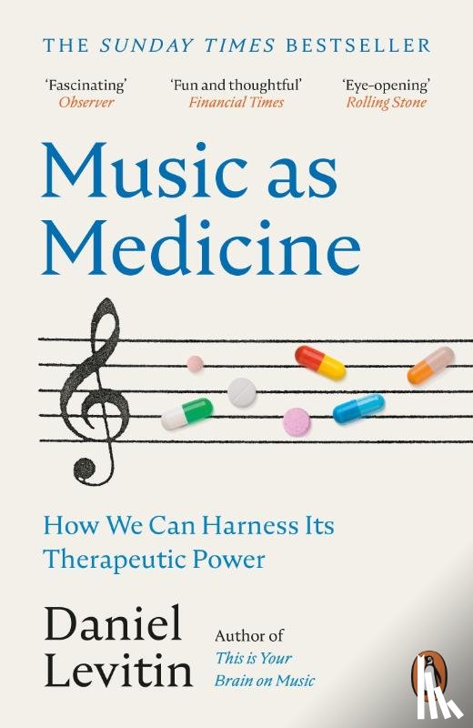 Levitin, Daniel - Music as Medicine