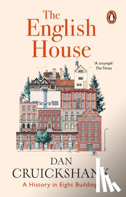Cruickshank, Dan - The English House