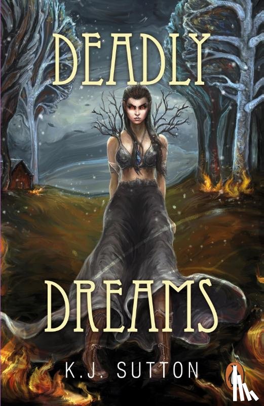 Sutton, K.J. - Deadly Dreams