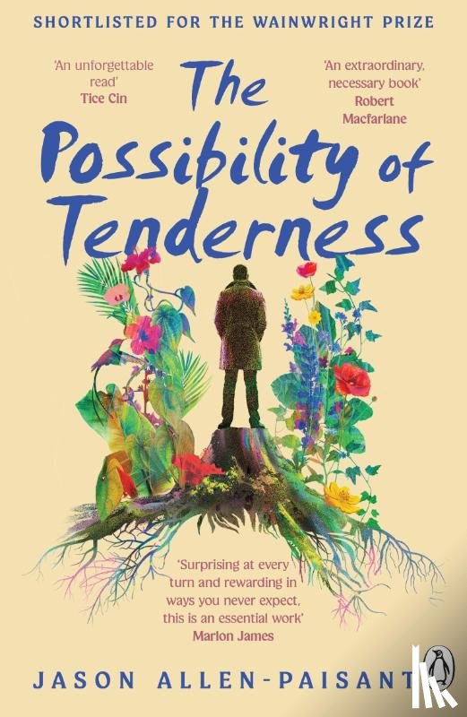 Allen-Paisant, Jason - The Possibility of Tenderness