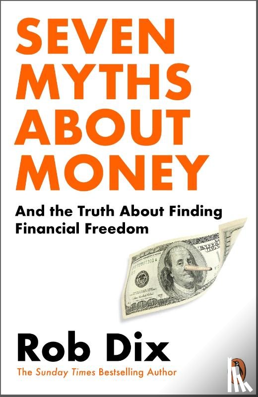 Dix, Rob - Seven Myths About Money