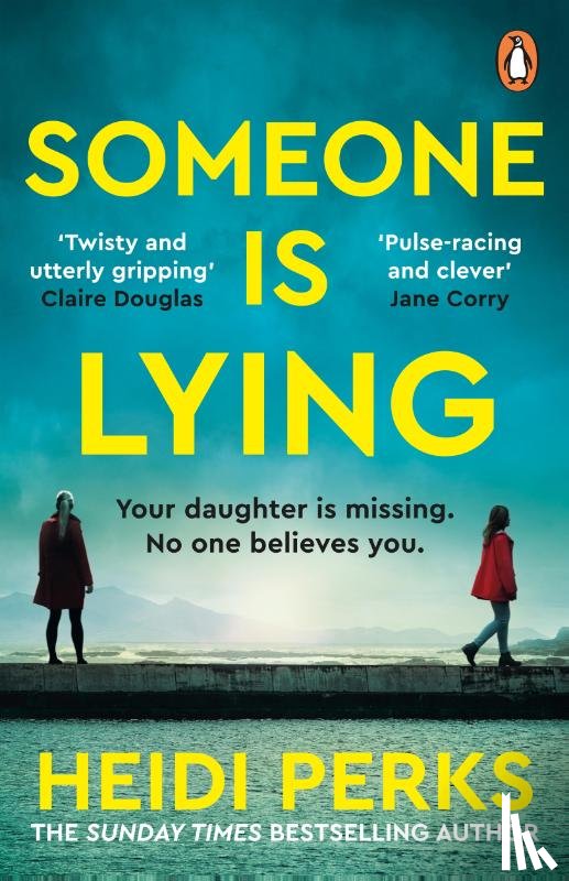 Perks, Heidi - Someone is Lying