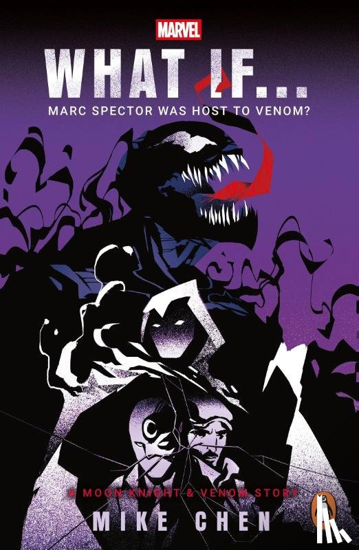 Chen, Mike - What If. . . Marc Spector Was Host to Venom?
