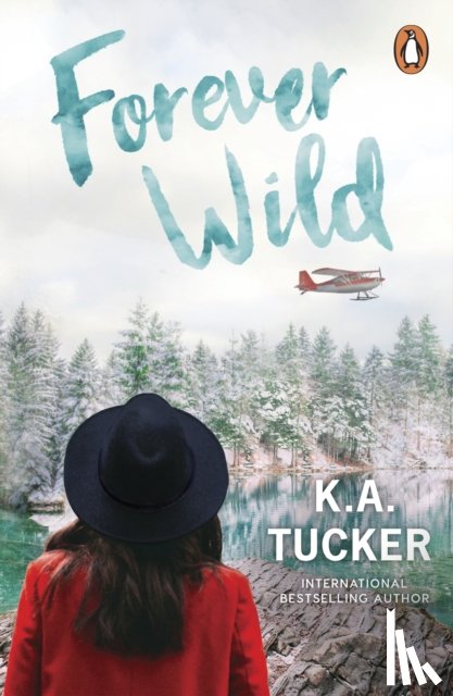 Tucker, K.A. - Forever Wild