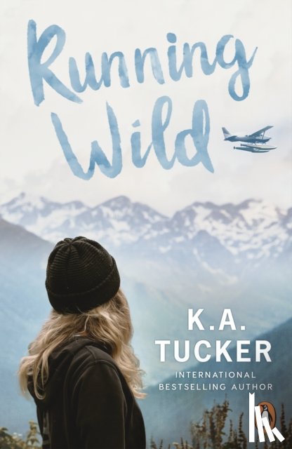 Tucker, K.A. - Running Wild
