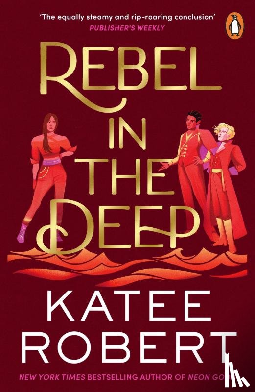 Robert, Katee - Rebel in the Deep
