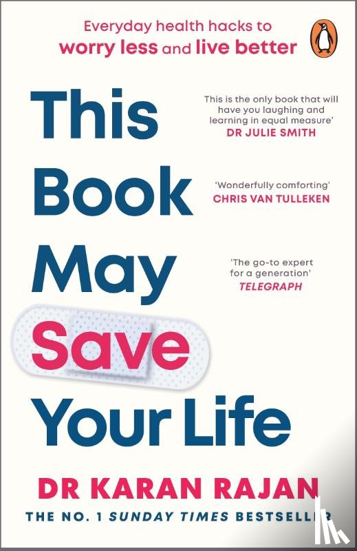 Rajan, Dr Karan - This Book May Save Your Life