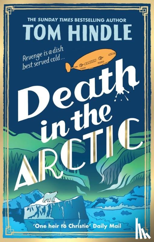 Hindle, Tom - Death in the Arctic